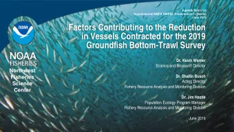 Factors Contributing to the Reduction  in Vessels Contracted for the 2019  Groundfish Bottom-Trawl