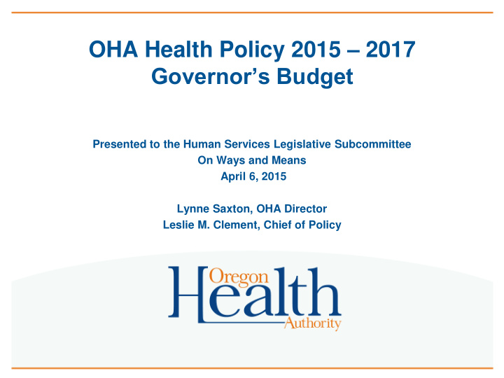 oha health policy 2015 2017