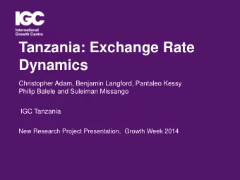 Tanzania: Exchange Rate  Dynamics  Christopher Adam, Benjamin Langford, Pantaleo Kessy  Philip