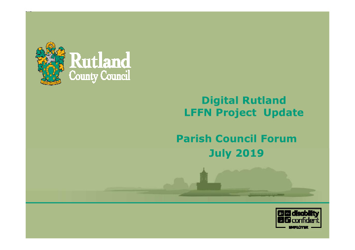 digital rutland lffn project update parish council forum