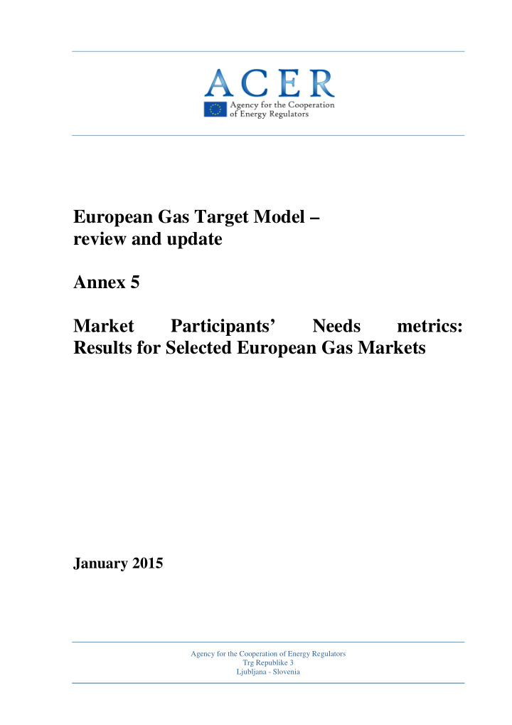 european gas target model review and update annex 5