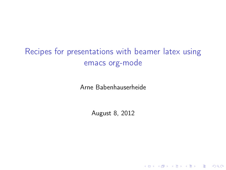 recipes for presentations with beamer latex using emacs