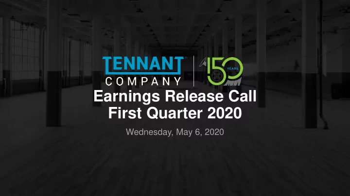 earnings release call first quarter 2020