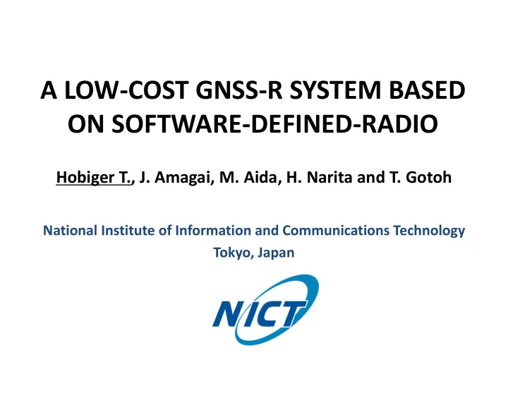 a low cost gnss r system based on software defined radio