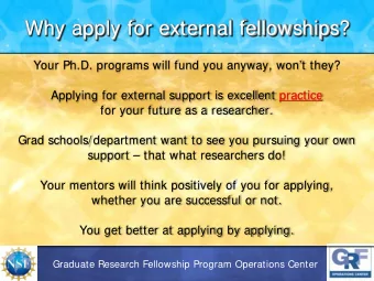Why apply for external fellowships?  Your Ph.D. programs will fund you anyway, wont they?