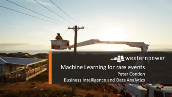 Machine Learning for rare events  Peter Condon  Business Intelligence and Data Analytics  Todays