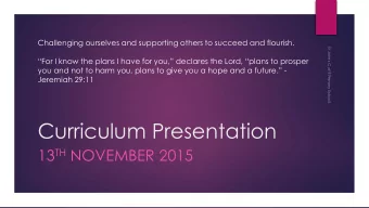 Curriculum Presentation 13 TH NOVEMBER 2015  Aims:  Early Years Foundation Stage  (EYFS)  New