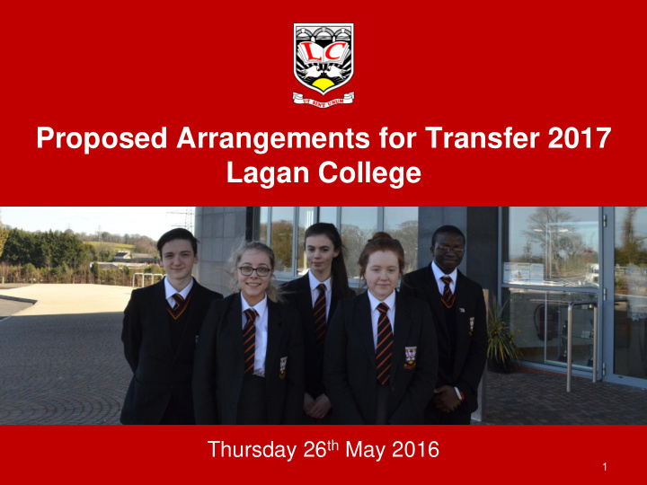 proposed arrangements for transfer 2017 lagan college