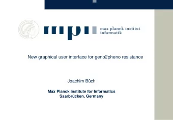 New graphical user interface for geno2pheno resistance  Joachim Bch  Max Planck Institute for
