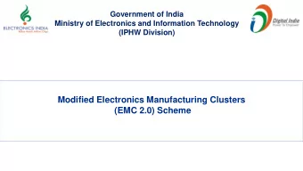 Modified Electronics Manufacturing Clusters  (EMC 2.0) Scheme  Modified Electronics Manufacturing