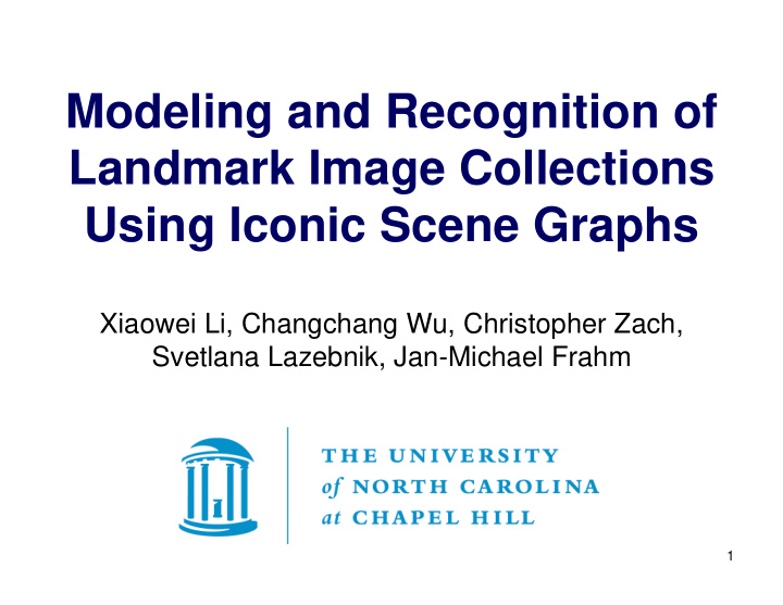 modeling and recognition of landmark image collections