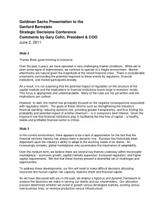 Goldman Sachs Presentation to the  Sanford Bernstein  Strategic Decisions Conference  Comments by