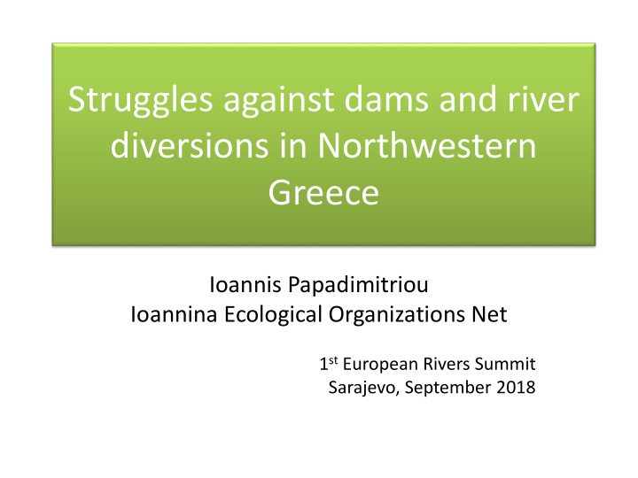 struggles against dams and river