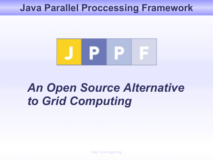 an open source alternative to grid computing