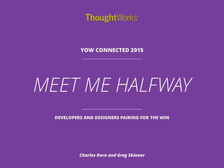meet me halfway