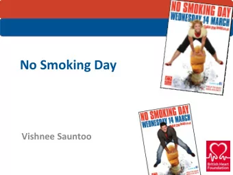 No Smoking Day  Vishnee Sauntoo  Local Organisers  Health professionals  NHS stop smoking  services