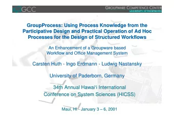 GroupProcess: Using Process Knowledge from the  : Using Process Knowledge from the  GroupProcess