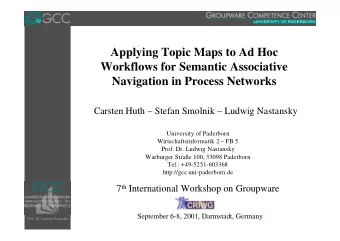 Applying Topic Maps to Ad Hoc  Workflows for Semantic Associative  Navigation in Process Networks