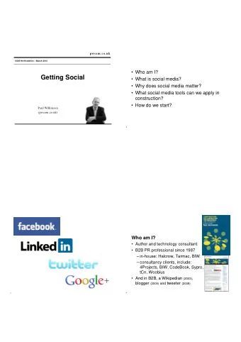Getting Social   What is social media?   Why does social media matter?   What social media