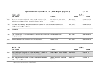 Logistics master's thesis presentation, June 7, 2011 - Program - (page 1 of 4)  Upate 0806  ROOM