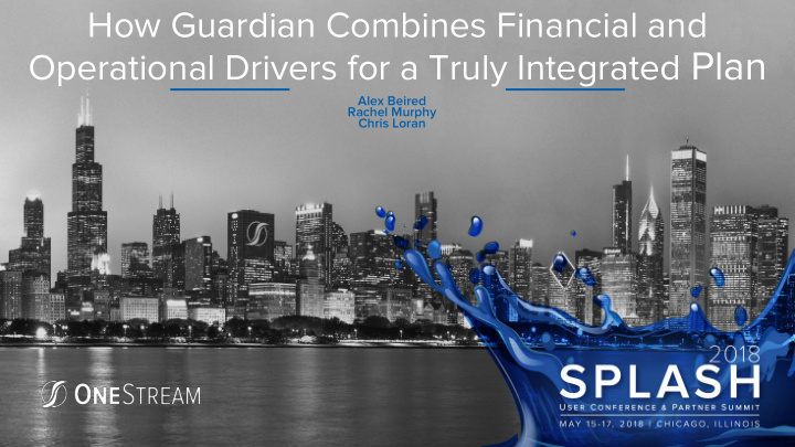 operational drivers for a truly integrated plan