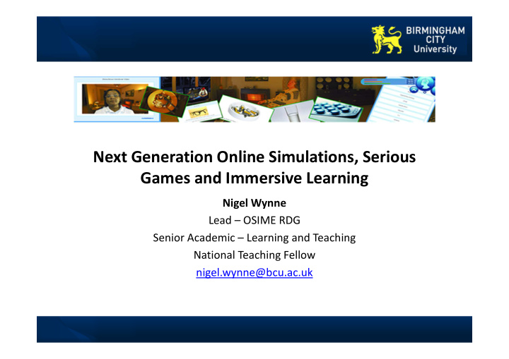 next generation online simulations serious games and
