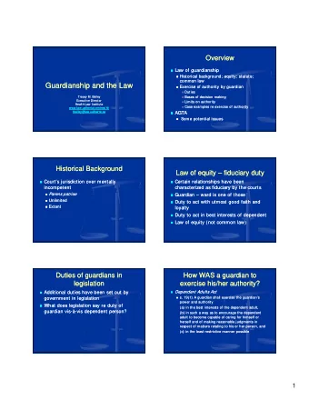 Guardianship and the Law  Guardianship and the Law  p  Exercise of authority by guardian