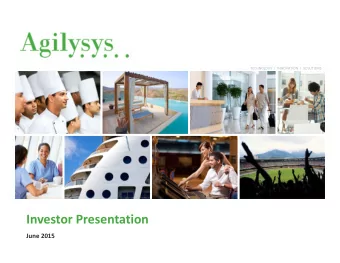 Investor Presentation  June 2015  Forward-looking Statements &amp; Non-GAAP  Financial Information