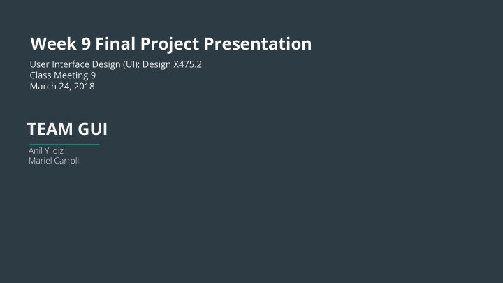 week 9 final project presentation