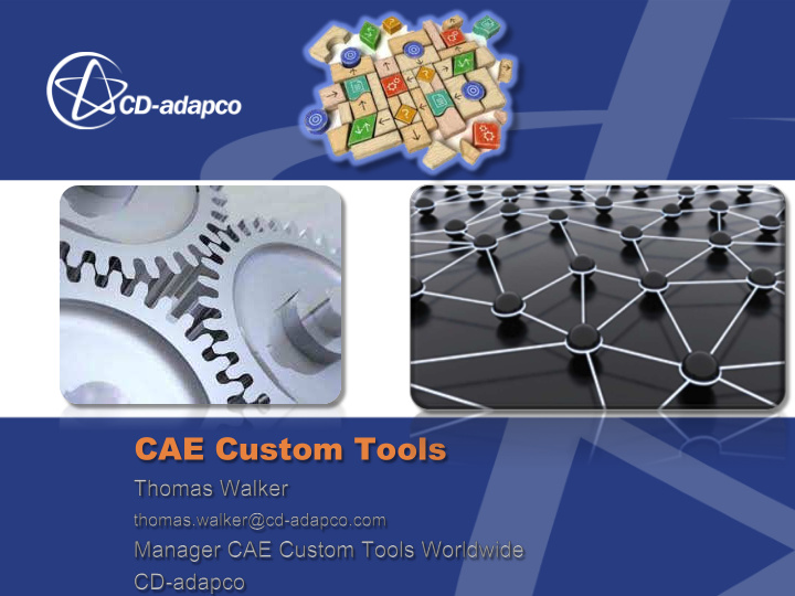 cae custom tools introduction