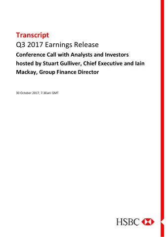 Transcript  Q3 2017 Earnings Release  Conference Call with Analysts and Investors  hosted by Stuart