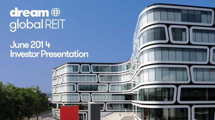 june 201 4 investor presentation