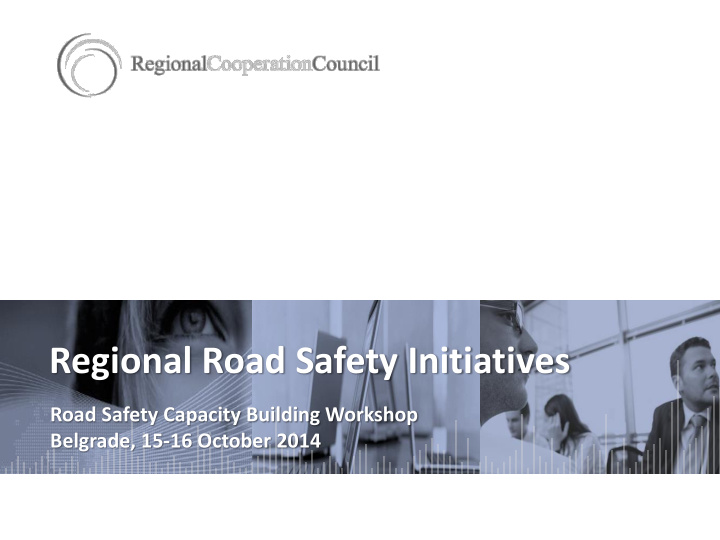regional road safety initiatives