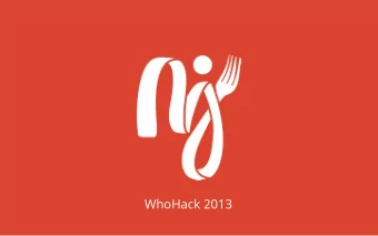 WhoHack 2013  WHO ARE WE  Team: Limun Studio  Members:  * Marin Huljev (iOS)  * Petar Kujundzic