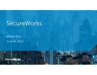 SecureWorks  William Blair  June 16, 2016  1  Disclaimers  Non-GAAP Financial Measures  The