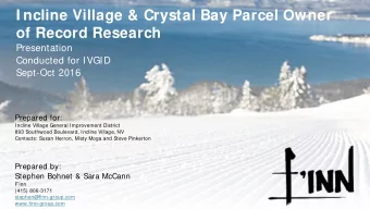 I ncline Village &amp; Crystal Bay Parcel Owner  of Record Research  Presentation  Conducted for