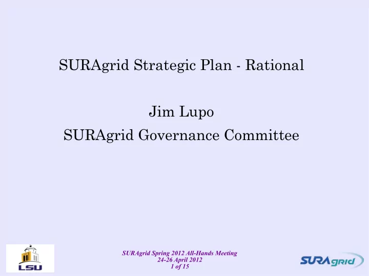 suragrid strategic plan rational jim lupo suragrid