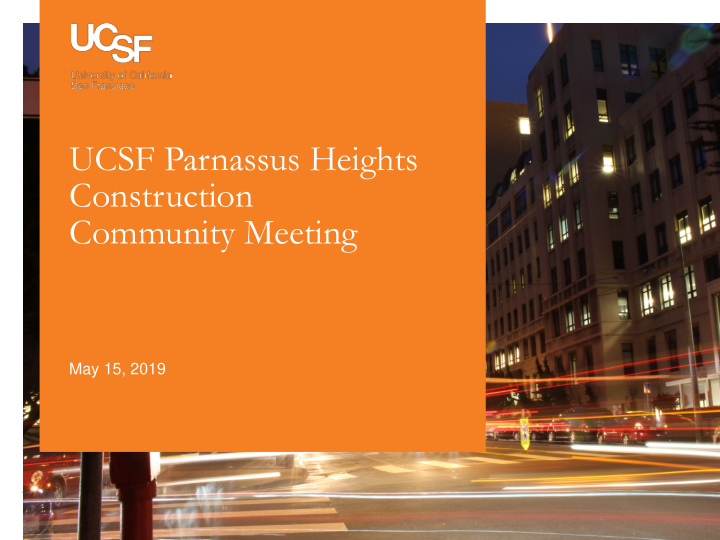 ucsf parnassus heights construction community meeting