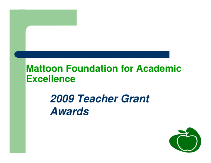 2009 teacher grant awards board members
