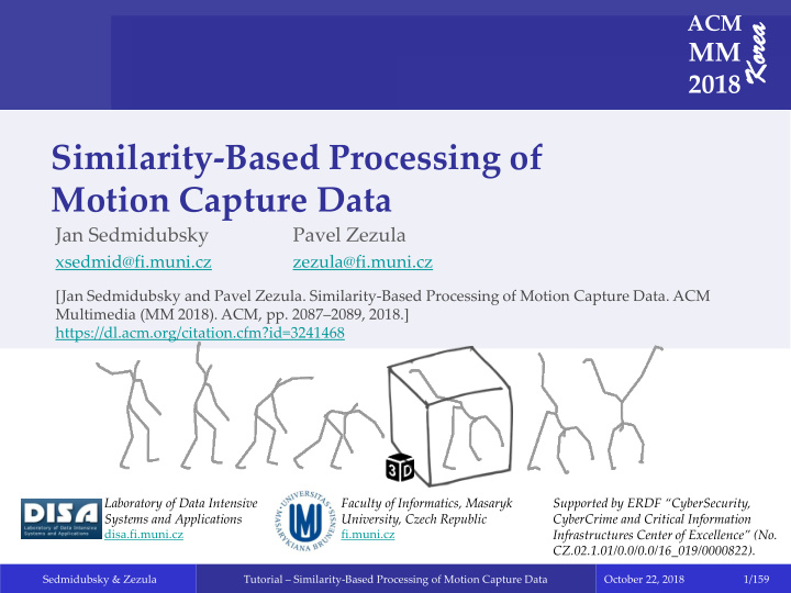 similarity based processing of motion capture data