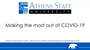 Making the most out of COVID-19 Career Development Center