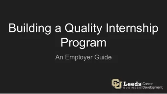 Building a Quality Internship  Program  An Employer Guide  1  A traditional internship is any