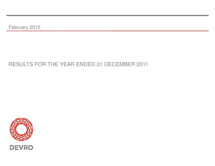 results for the year ended 31 december 2011 devro the