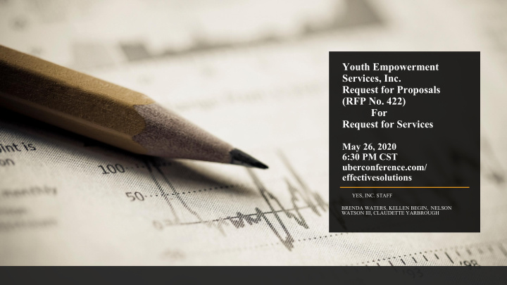 youth empowerment services inc request for proposals rfp