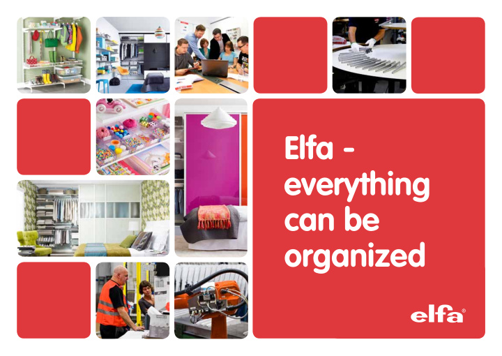 elfa everything can be organized