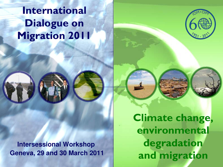 international dialogue on migration 2011 climate change