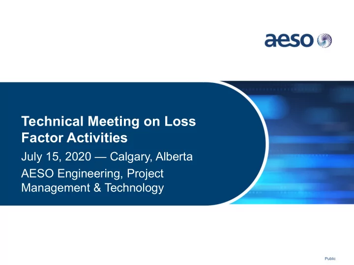 technical meeting on loss factor activities