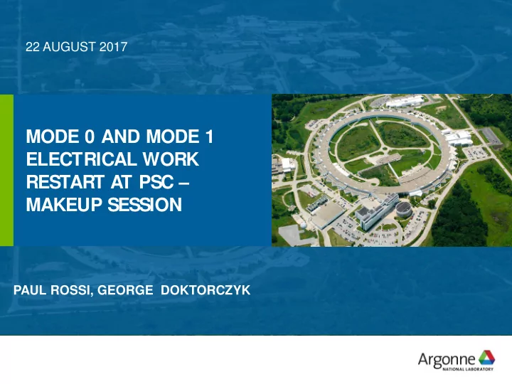 mode 0 and mode 1 electrical work restart at psc makeup