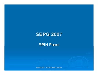 SEPG 2007  SEPG 2007  SPIN Panel  SPIN Panel  SEPG2007 - SPIN Panel Session  SEPG2007 - SPIN Panel
