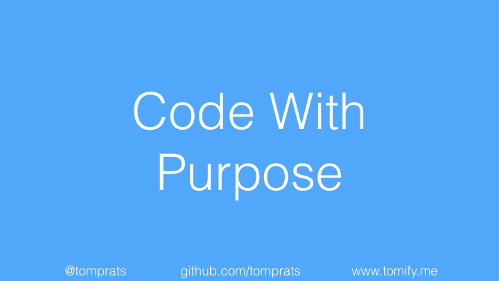 code with purpose